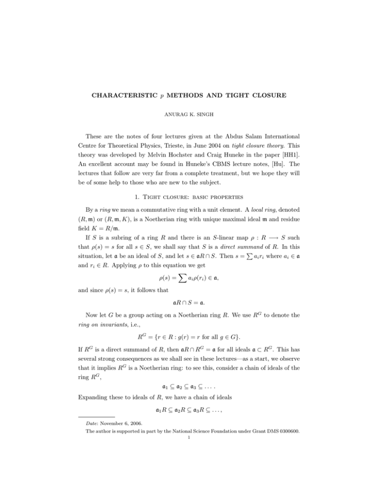 P Methods CHARACTERISTIC p METHODS AND TIGHT CLOSURE