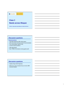 Class 3 Needs across lifespan Discussion questions