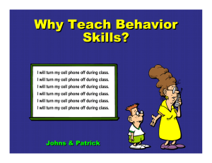 Why Teach Behavior Skills?
