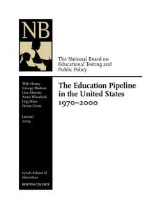 The Education Pipeline in the United States 1970–2000