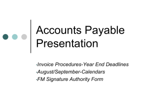 Accounts Payable Presentation Invoice Procedures-Year End Deadlines August/September-Calendars