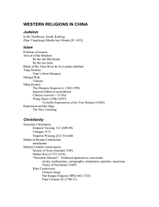 WESTERN RELIGIONS IN CHINA Judaism Islam