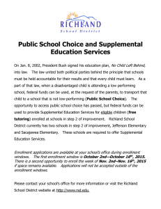 Public School Choice and Supplemental Education Services No Child Left Behind,
