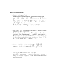 1. Evaluate the integral = (