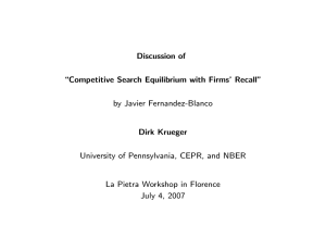 Discussion of \Competitive Search Equilibrium with Firms' Recall&#34; by Javier Fernandez-Blanco Dirk Krueger