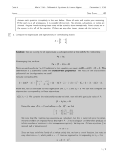 Quiz 9 Math 2250 - Differential Equations &amp; Linear Algebra Name: