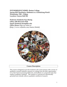INTO454001/SOCY454001- Boston College Spring 2015 Qualitative Methods in a Globalizing World