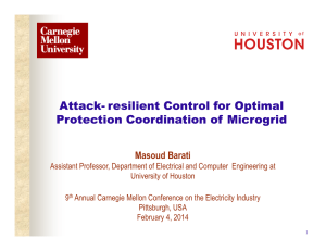 Attack- resilient Control for Optimal Protection Coordination of Microgrid Masoud Barati