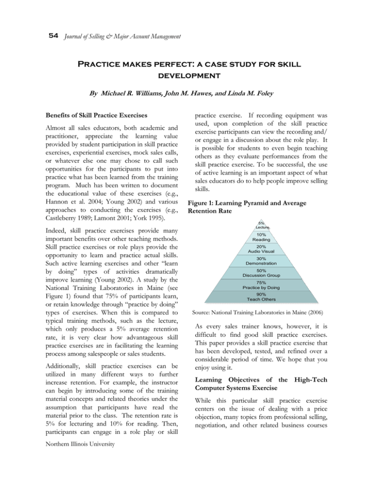 Practice makes perfect: a case study for skill development