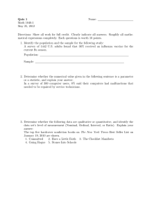 Quiz 1 Name: Math 1040-1 May 25, 2012