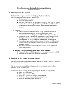 Program Guidelines The criteria for entrance to the BFA program are: