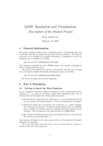 In229: Simulation and Visualisation Description of the Student Project 1 General Information