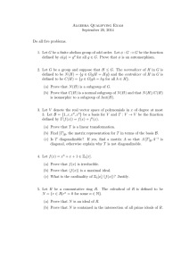 Algebra Qualifying Exam September 20, 2014 Do all five problems.