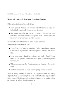 Neutrality of cash ﬂow tax, Sandmo (1979) Diﬀerent deﬁnitions of a