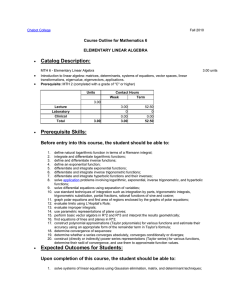 Catalog Description: Course Outline for Mathematics 6 ELEMENTARY LINEAR ALGEBRA •