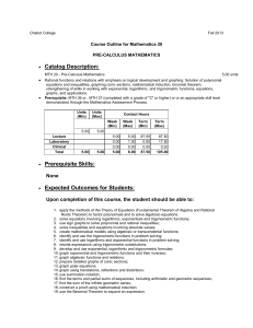 Catalog Description: Course Outline for Mathematics 20 PRE-CALCULUS MATHEMATICS •