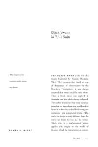 Black Swans in Blue Suits