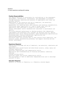 Chemist 1  3‐5 years experience working with coatings    Position Responsibilities: