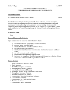 Chabot College Fall 2007  Course Outline for Physical Education 62