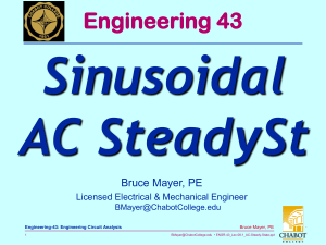 Sinusoidal AC SteadySt Engineering 43 Bruce Mayer, PE