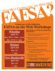 FAFSA? FAFSA on the Web Workshops 2014-2015