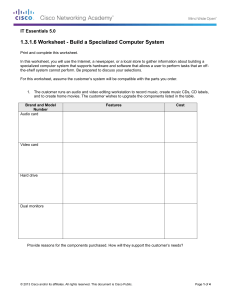 1.3.1.6 Worksheet - Build a Specialized Computer System IT Essentials 5.0