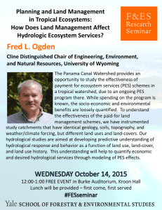 Planning and Land Management  in Tropical Ecosystems:  How Does Land Management Affect  Hydrologic Ecosystem Services?