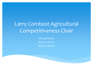 Larry Combest Agricultural Competitiveness Chair Annual Report January 18, 2011