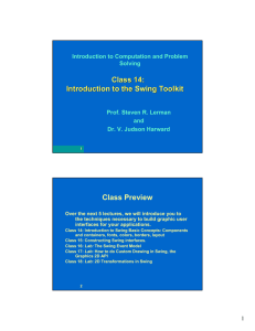 Class 14: Introduction to the Swing Toolkit Class Preview