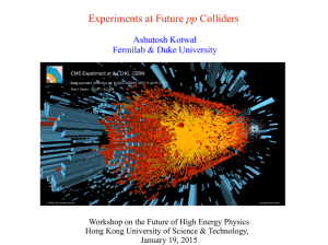 pp Ashutosh Kotwal Fermilab &amp; Duke University