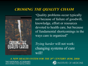Crossing the Quality Chasm