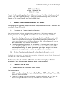 CSBS Senate Minutes Monday, February 3, 2014 Sabin 315 3:15pm