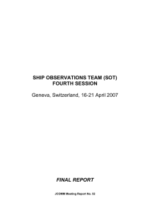 SHIP OBSERVATIONS TEAM (SOT) FOURTH SESSION  Geneva, Switzerland, 16-21 April 2007