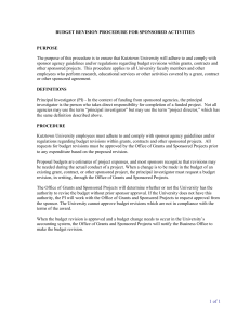 BUDGET REVISION PROCEDURE FOR SPONSORED ACTIVITIES  PURPOSE