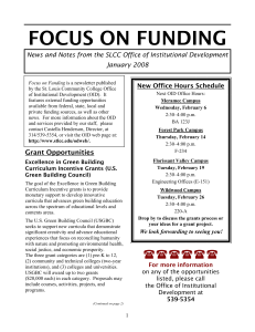 FOCUS ON FUNDING January 2008 New Office Hours Schedule