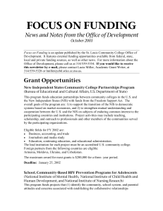 FOCUS ON FUNDING News and Notes from the Office of Development