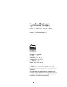 The Analysis of Randomized Experiments with Missing Data •