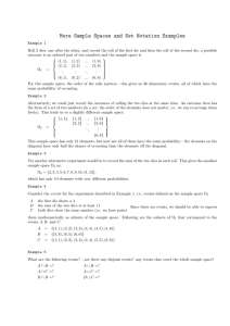 More Sample Spaces and Set Notation Examples