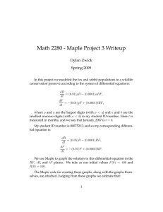 Math 2280 - Maple Project 3 Writeup Dylan Zwick Spring 2009