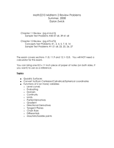 Math2210 Midterm 2 Review Problems Summer, 2008 Dylan Zwick