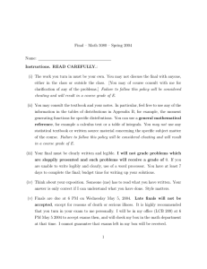 Final – Math 5080 – Spring 2004 Name: Instructions. READ CAREFULLY.: