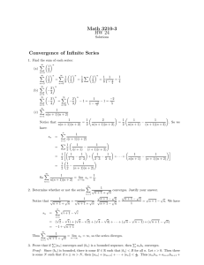Math 3210-3 HW 24 Convergence of Infinite Series