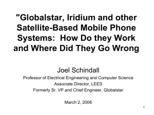 &#34;Globalstar, Iridium and other Satellite-Based Mobile Phone Systems: How Do they Work