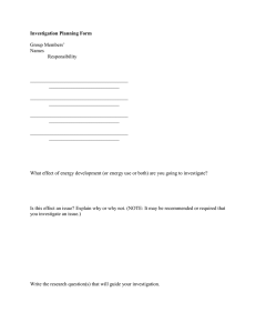 Investigation Planning Form Group Members’ Names Responsibility