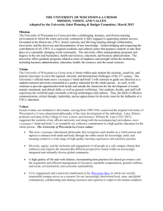THE UNIVERSITY OF WISCONSIN-LA CROSSE MISSION, VISION, AND VALUES