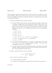 Physics 481 Midterm Exam Spring 2006