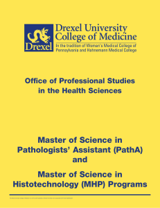 Master of Science in Pathologists’ Assistant (PathA) and Histotechnology (MHP) Programs