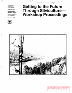 Getting to the Future Through Silviculture- Workshop Proceedings ,..,