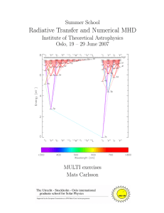 Radiative Transfer and Numerical MHD