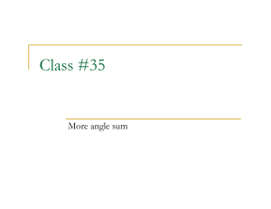Class #35 More angle sum